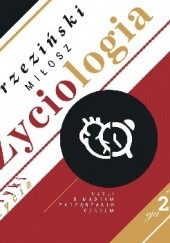 Życiologia Miłosz Brzeziński